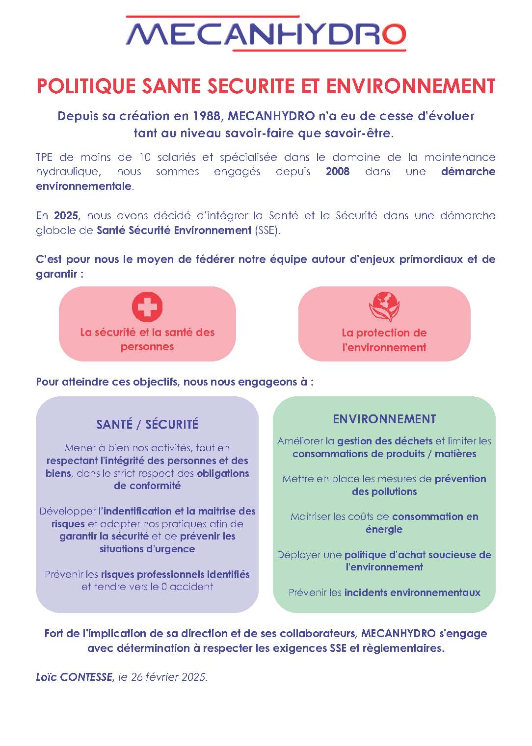 Voir notre politique santé, sécurité, environnement